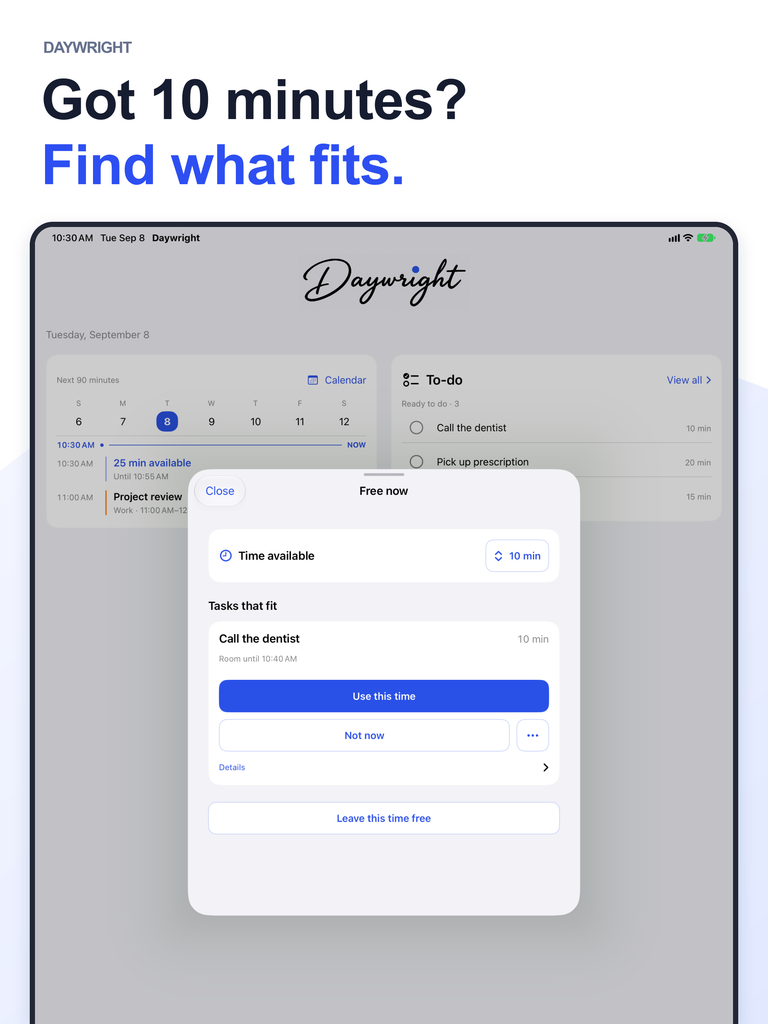 Free now on iPad offers a ten-minute task and the choice to leave the time free.